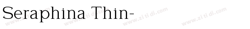 Seraphina Thin字体转换